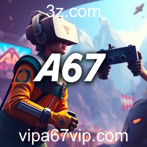 A Revolução dos Jogos com A67 VIP